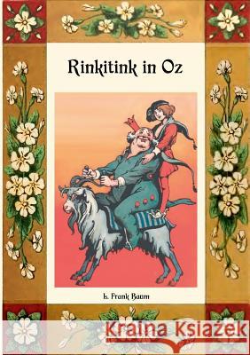 Rinkitink in Oz - Die Oz-Bücher Band 10 L. Frank Baum 9783748165880