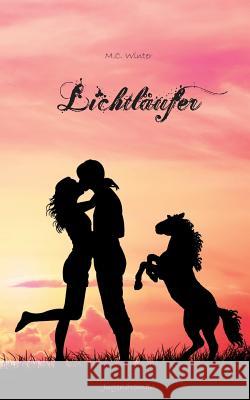 Lichtläufer Winter, M. C. 9783748168652 Books on Demand