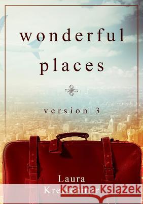 Wonderful Places Version 3 Laura Kretschmer 9783748182306