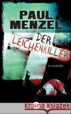 Der Leichenkiller Paul Menzel 9783748192947 Books on Demand
