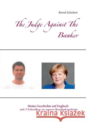 The Judge Against The Banker Bernd Schubert 9783748194149 Books on Demand