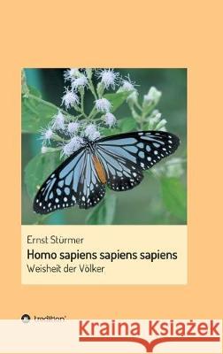 Homo sapiens sapiens sapiens Sturmer, Ernst 9783748217886