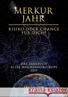 Merkur Jahr - Risiko oder Chance für Dich? Roy, Bärbel 9783748218937