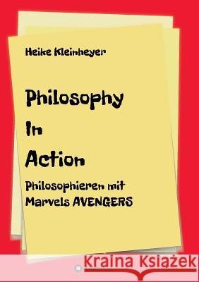 Philosophy in Action Kleinheyer, Heike 9783748219088