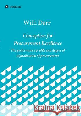 Conception for Procurement Excellence Darr, Willi 9783748264743