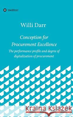 Conception for Procurement Excellence Darr, Willi 9783748264750 Tredition Gmbh