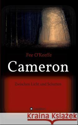 Cameron O'Keeffe, Fee 9783748269366 Tredition Gmbh