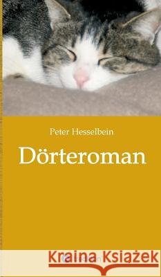 Dörteroman Hesselbein, Peter 9783748295679