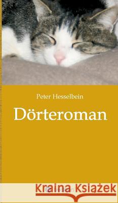 Dörteroman Hesselbein, Peter 9783748295679