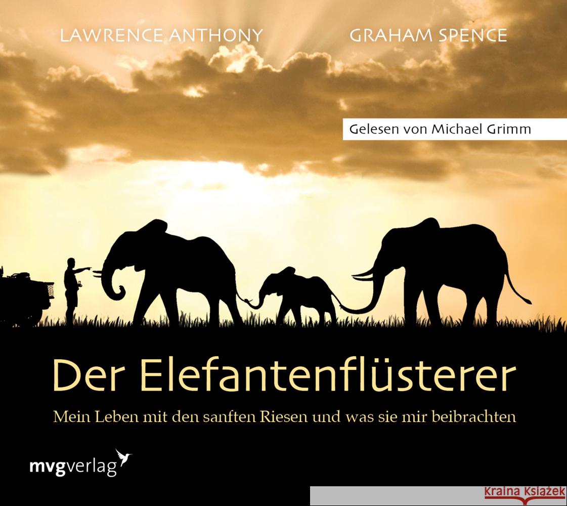Der Elefantenflüsterer Anthony, Lawrence, Spence, Graham 9783748400042
