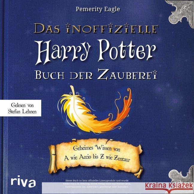Das inoffizielle Harry-Potter-Buch der Zauberei, 1 Audio-CD : Geheimes Wissen von A wie Accio bis Z wie Zentaur Cnyrim, Petra 9783748400462 Audio Verlag München