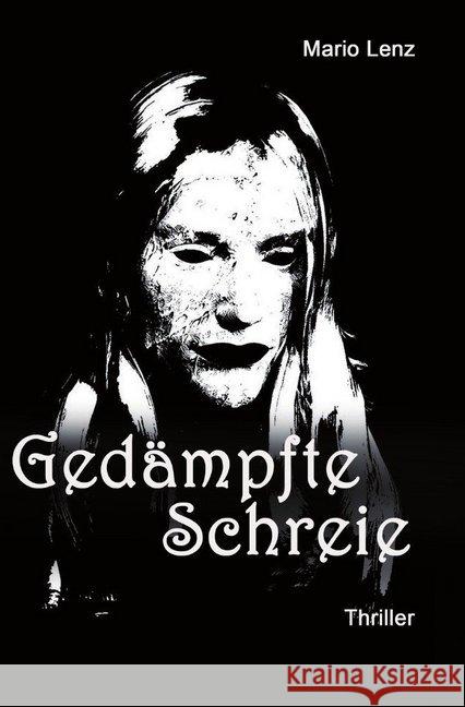 Gedämpfte Schreie Lenz, Mario 9783748503606