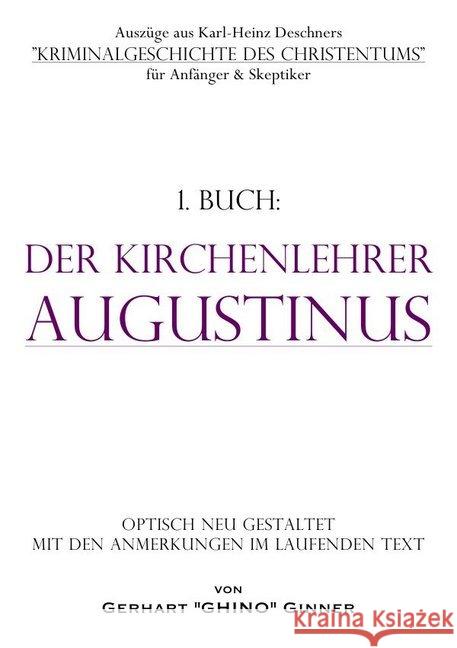 Der Kirchenlehrer Augustinus Deschner, Karlheinz 9783748505013 epubli