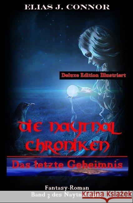Das letzte Geheimnis Connor, Elias J. 9783748506850 epubli