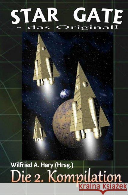 STAR GATE - das Original: Die 2. Kompilation : 