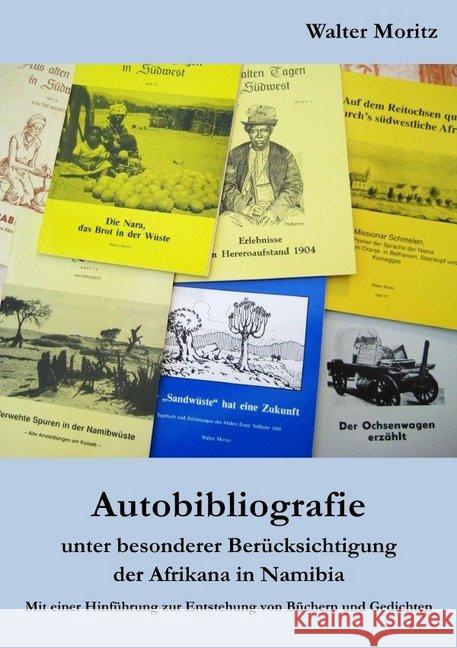 Autobibliografie : Mit einer Hinführung von Büchern und Gedichten Moritz, Walter 9783748519980 epubli