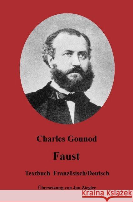 Faust: Französisch/Deutsch Gounod, Charles 9783748521563