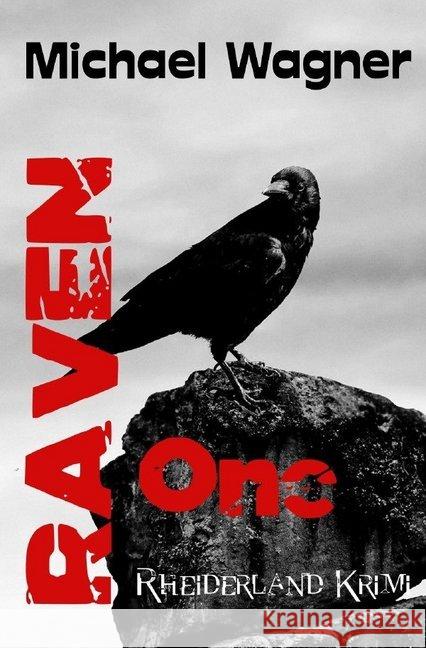 Raven one Wagner, Michael 9783748523703 epubli