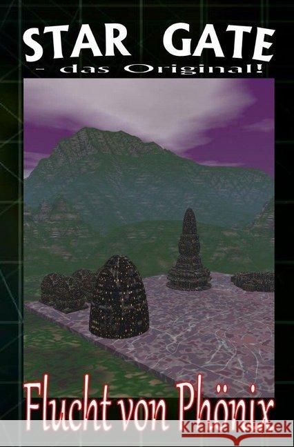 STAR GATE 002: Flucht von Phönix : 