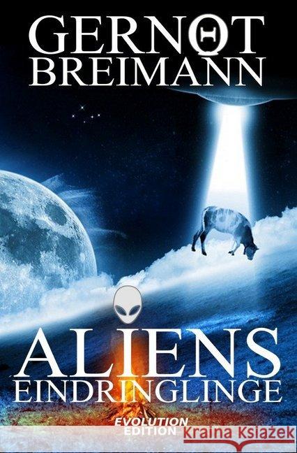 Aliens - Eindringlinge Breimann, Gernot 9783748528289