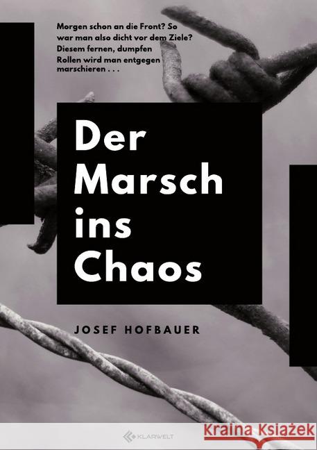 Der Marsch ins Chaos Hofbauer, Josef 9783748533078