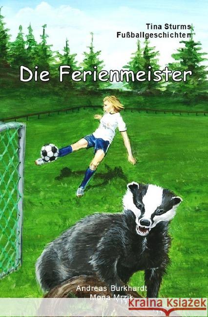 Die Ferienmeister Burkhardt, Andreas 9783748536369