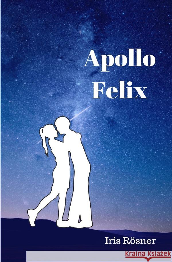 Apollo Felix Rösner, Iris 9783748542773