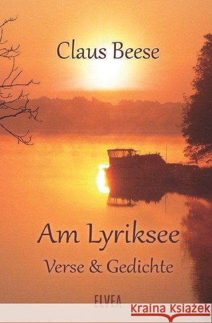 Am Lyriksee : Verse & Gedichte Beese, Claus 9783748549789