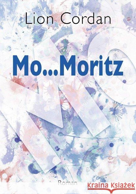 Mo...Moritz Cordan, Lion 9783748567172