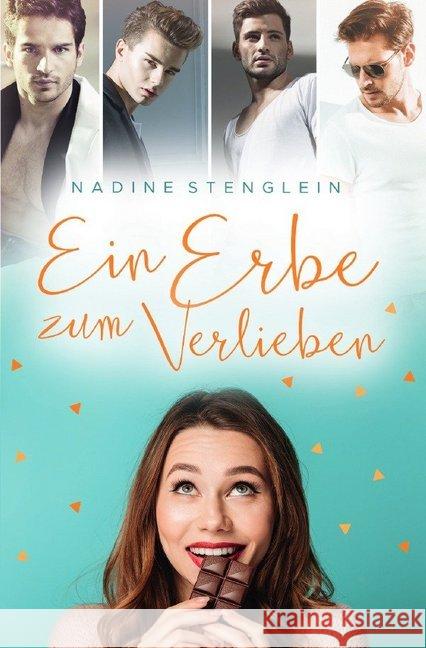 Ein Erbe zum Verlieben Stenglein, Nadine 9783748571506