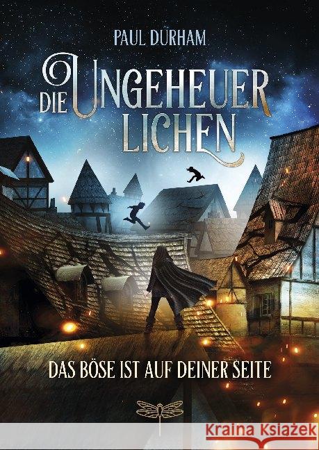 Die Ungeheuerlichen - Das Böse ist auf deiner Seite Durham, Paul 9783748800132