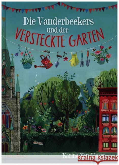 Die Vanderbeekers und der versteckte Garten Glaser, Karina Yan 9783748800255