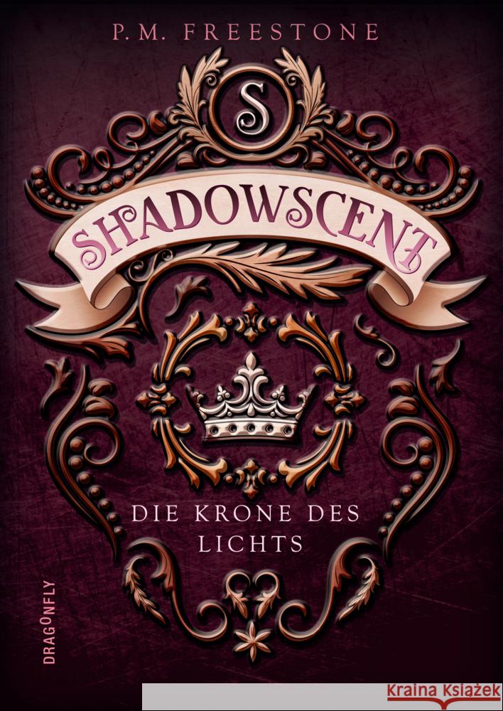 Shadowscent - Die Krone des Lichts Freestone, P. M. 9783748800460