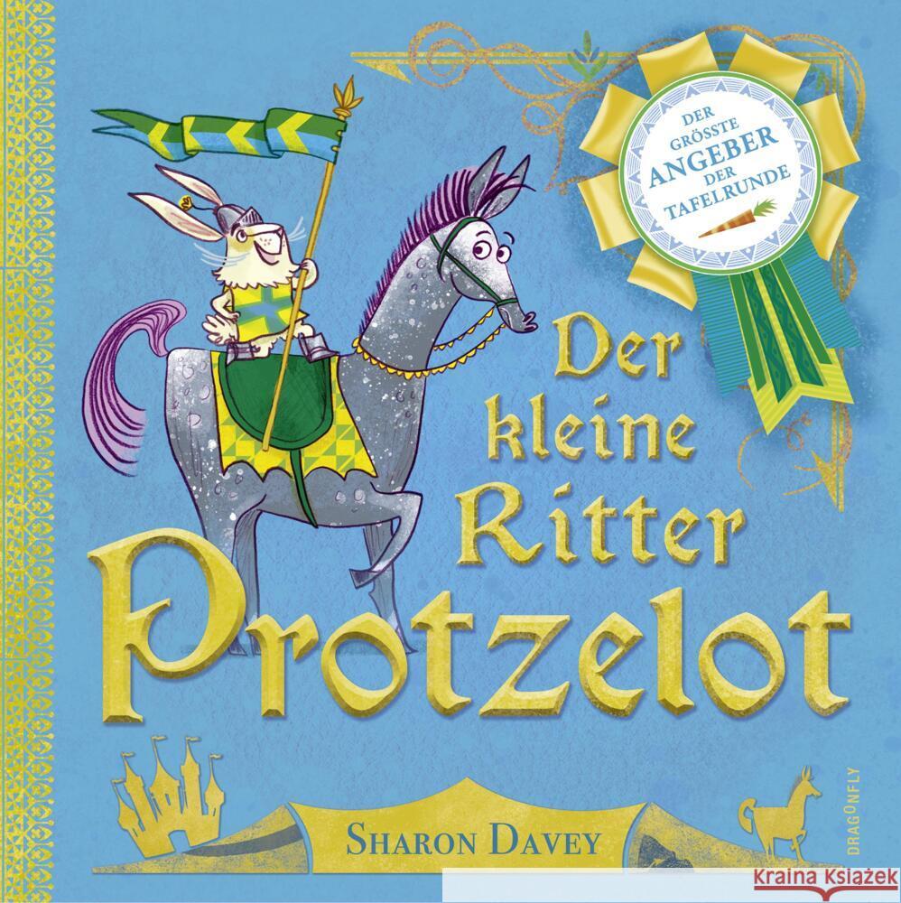 Der kleine Ritter Protzelot Davey, Sharon 9783748801979