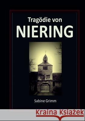 Trag?die von Niering Sabine Grimm 9783749431311