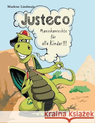 Justeco - Menschenrechte für alle Kinder Marlene Lindmair 9783749451005