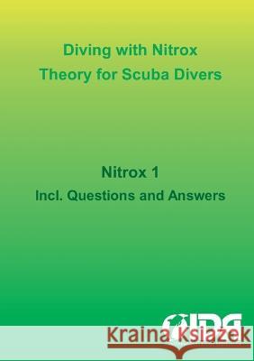 Diving with Nitrox: Theory for Scuba Divers Karsten Reimer 9783749455614 Bod - Books on Demand