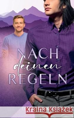 Nach deinen Regeln Tomke Bekker 9783749456321 Bod - Books on Demand