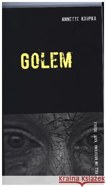 Golem: Zweiter Fall für Katherina 