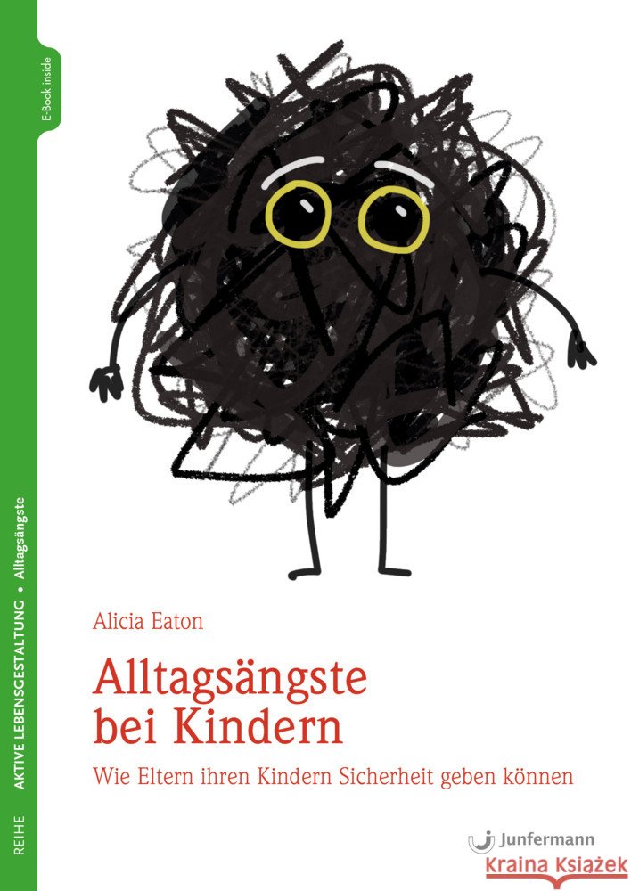 Alltagsängste bei Kindern Eaton, Alicia 9783749501090