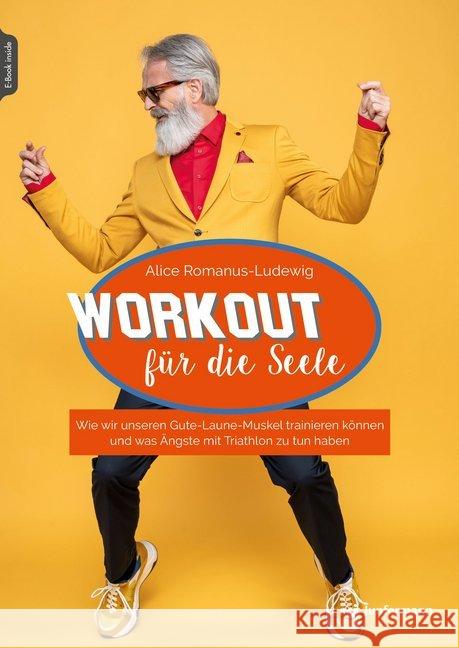 Workout für die Seele Romanus-Ludewig, Alice 9783749501595