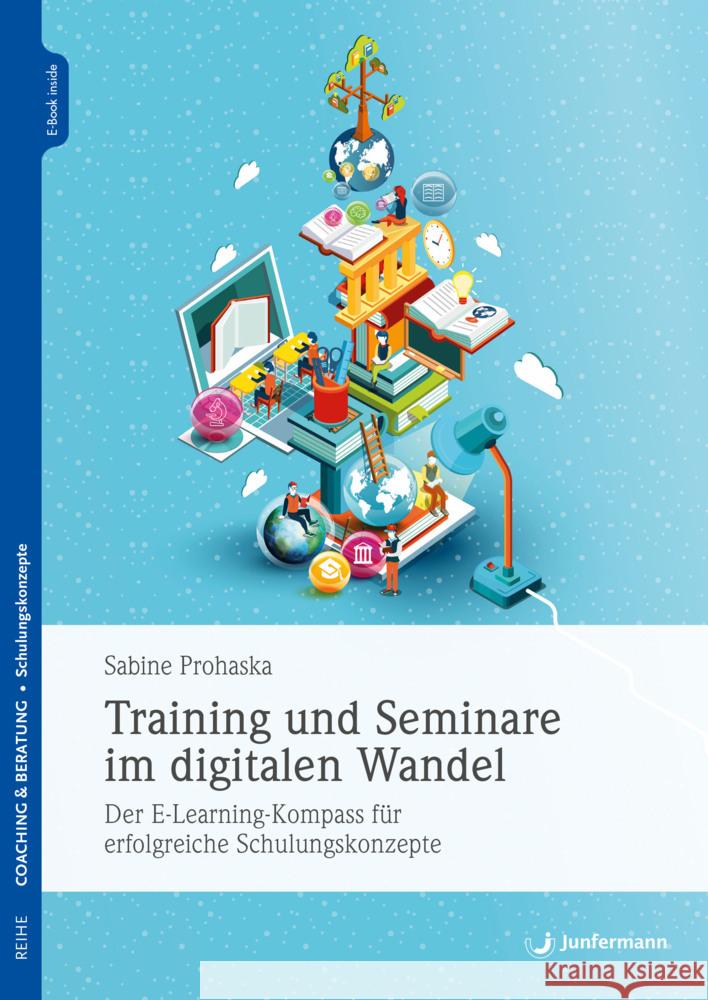 Training und Seminare im digitalen Wandel Prohaska, Sabine 9783749501885 Junfermann