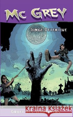 McGrey - Junge Detektive Dahl, Markus 9783749705252