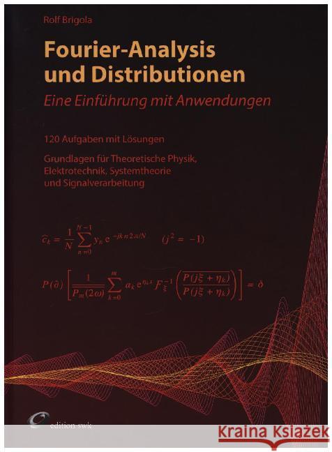 Fourier-Analysis und Distributionen Brigola, Rolf 9783749727261 Edition Swk