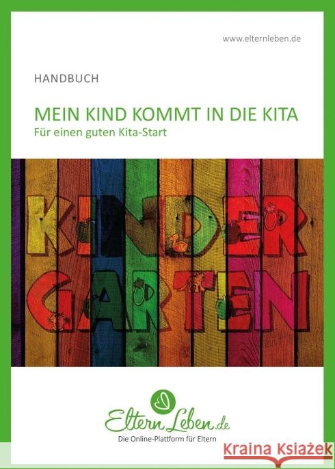 Mein Kind kommt in die Kita Leben, Eltern 9783749735358