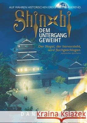 Shinobi - Dem Untergang geweiht Danny Seel 9783749736201