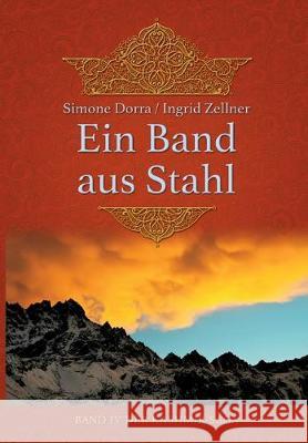 Ein Band aus Stahl Dorra, Simone 9783749740710