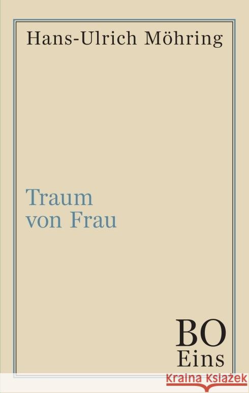 Traum von Frau Mohring, Hans-Ulrich 9783749762514