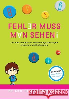 Fehler muss man sehen Schuhmacher, Dr Med Heike 9783749763849