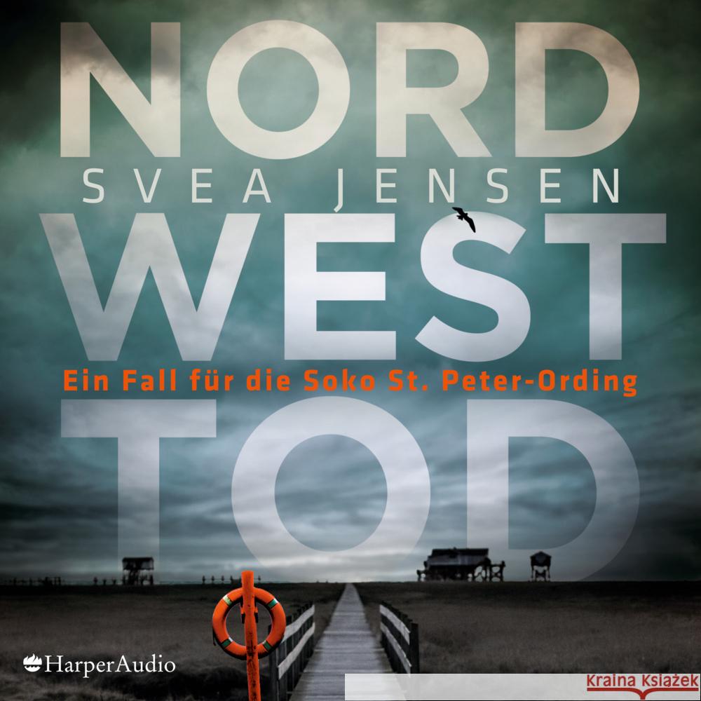 Nordwesttod (ungekürzt), 2 Audio-CD, 2 MP3 Jensen, Svea 9783749900282